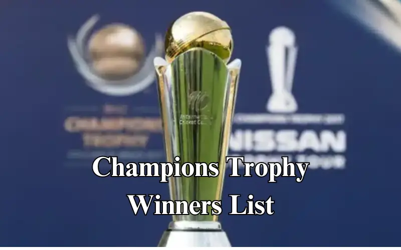 All Champions Trophy Winners List
